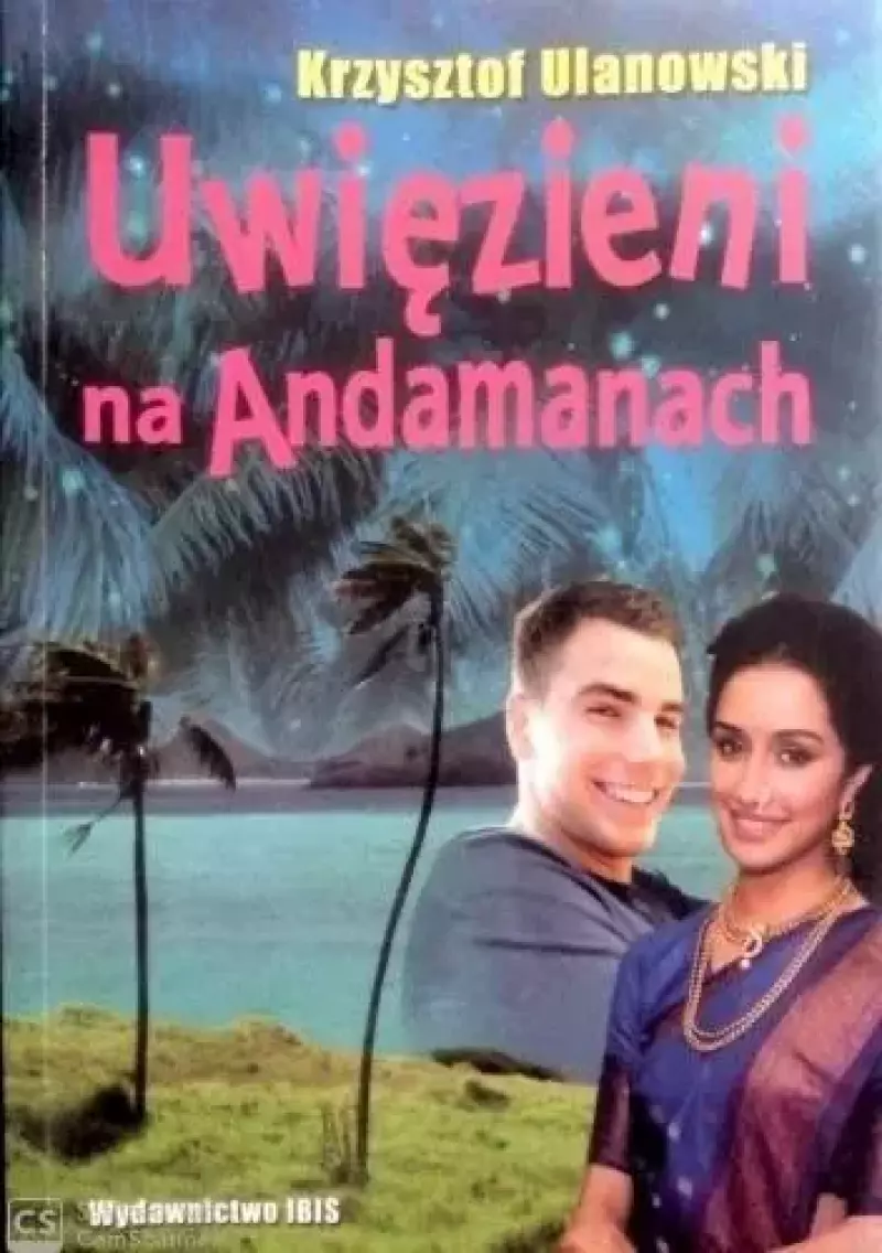 Uwięzieni na Andamanach Uwięzieni na Andamanach