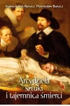 Arcydzieła sztuki i tajemnica śmierci - zdjęcie