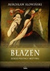 Błazen. Dzieje postaci i motywu - zdjęcie
