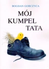 Mój kumpel Tata - zdjęcie