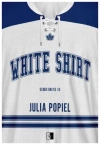White Shirt. Scars on Ice. Tom 3 - zdjęcie