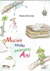 Maciek szuka znikniętej Ani - zdjęcie