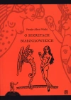 O sekretach białogłowskich - zdjęcie