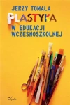 Plastyka w edukacji wczesnoszkolnej - zdjęcie