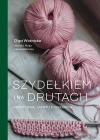 Szydełkiem i na drutach. Kreatywnie, łatwo i z czułością - zdjęcie