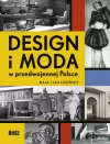 Design i moda w przedwojennej Polsce - zdjęcie