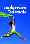Wybieram zdrowie - zdjęcie