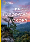 National Geographic. Parki narodowe Europy - zdjęcie