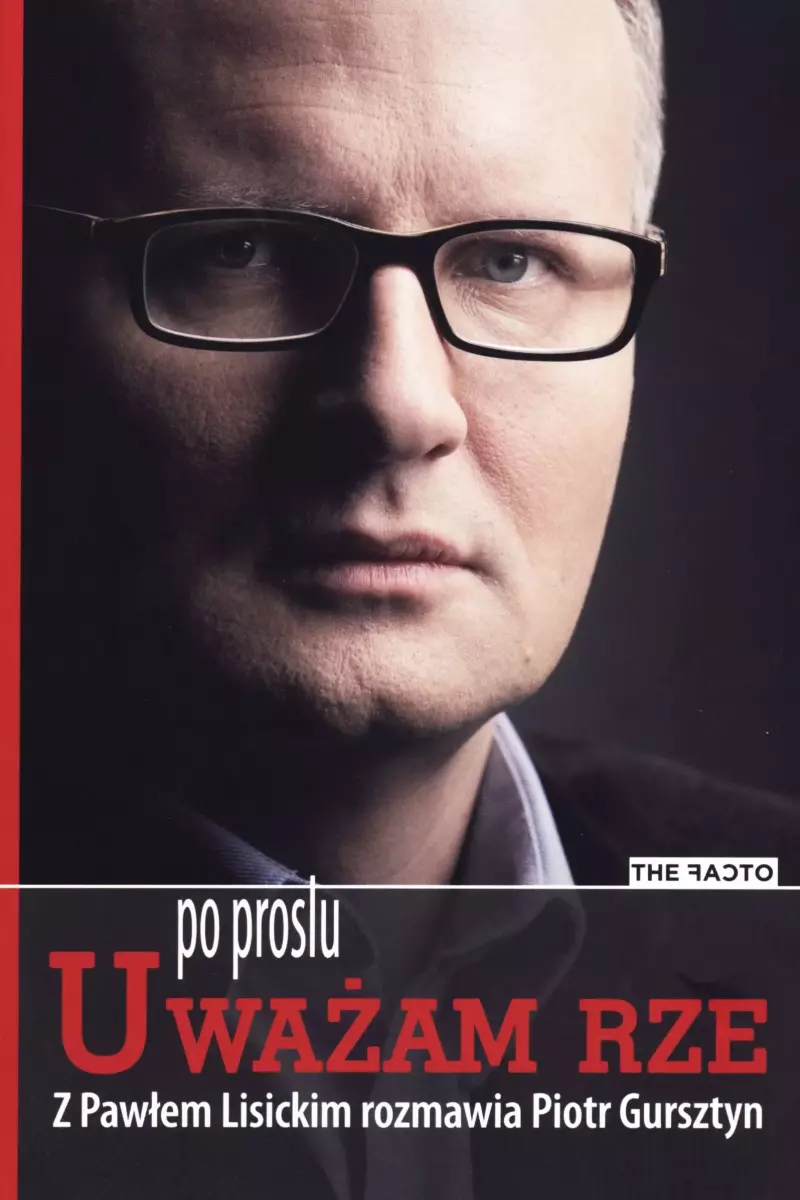 Po prostu… Uważam Rze Po prostu… Uważam Rze