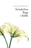 Świadectwa Boga i diabła - zdjęcie