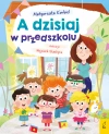 A dzisiaj w przedszkolu - zdjęcie
