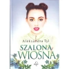 Szalona wiosna - zdjęcie