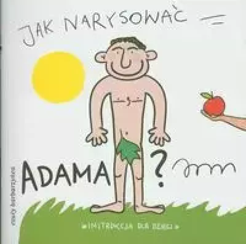 Jak narysować Adama Jak narysować Adama