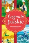 Legendy polskie. Dlaczego Bałtyk jest słony i inne opowiadania - zdjęcie