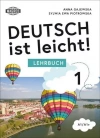 Deutsch ist leicht 1 Lehrbuch A1/A1+ - zdjęcie