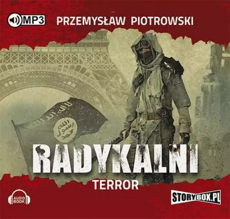 Radykalni. Terror. Audiobook Radykalni. Terror. Audiobook