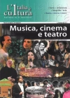 L'italia e cultura Musica, cinema e teatro B2-C1 - zdjęcie