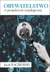 Obywatelstwo w perspektywie socjologicznej - zdjęcie