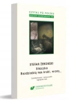 Czytaj po polsku T.4 Stefan Żeromski: Siłaczka... - zdjęcie
