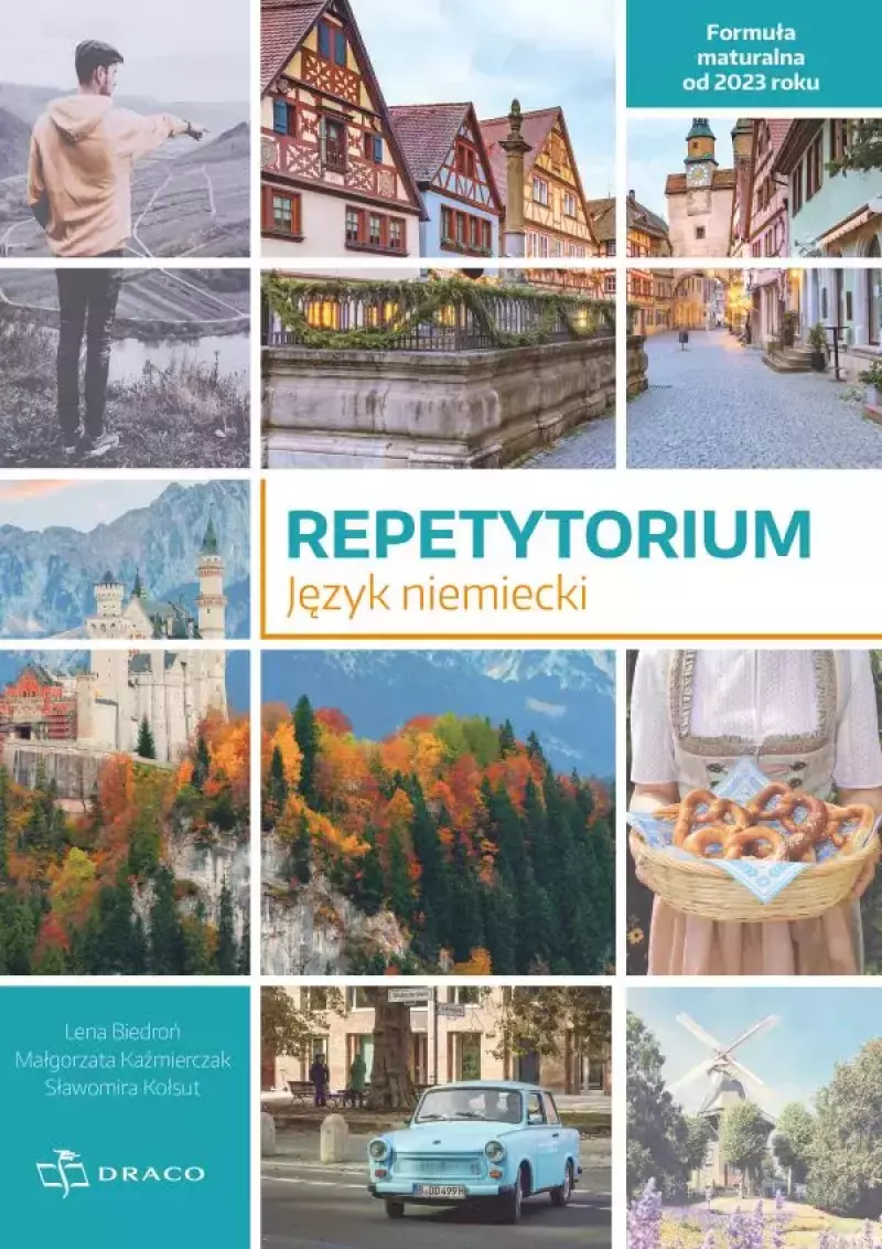 Repetytorium. Język niemiecki. Zakres podstawowy. Formuła maturalna od 2023