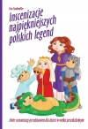 Inscenizacje najpiękniejszych polskich legend + 2 CD - zdjęcie