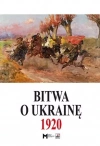 Bitwa o Ukrainę 1920 - zdjęcie