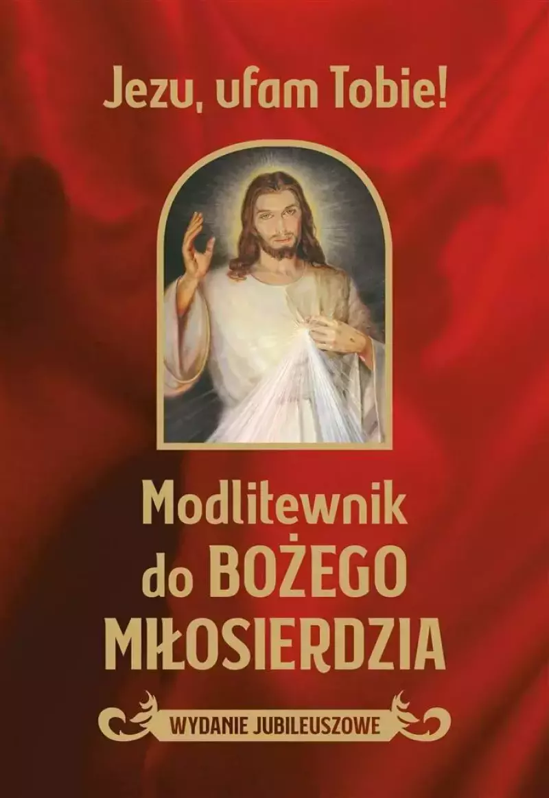Modlitewnik do Bożego miłosierdzia Modlitewnik do Bożego miłosierdzia