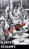 Kryminały przedwojennej Warszawy Tom 81. Kartel stalowy - zdjęcie