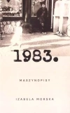 1983. Maszynopisy - zdjęcie