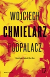 Jakub Mortka. Tom 1. Podpalacz - zdjęcie