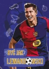 Być jak Lewandowski - zdjęcie