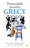 Przewodnik ksenofoba. Grecy - zdjęcie