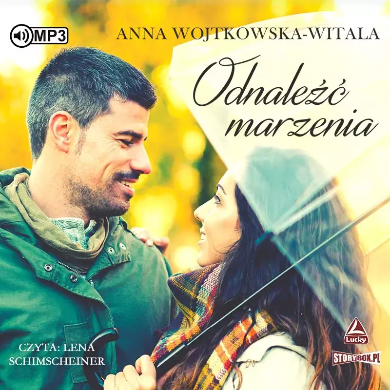 Odnaleźć marzenia. Audiobook Odnaleźć marzenia. Audiobook
