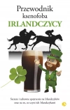 Przewodnik ksenofoba. Irlandczycy - zdjęcie