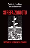 Strefa zgniotu. Zapowiedź globalnego chaosu - zdjęcie