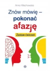 Znów mówię – pokonać afazję. Zestaw ćwiczeń - zdjęcie
