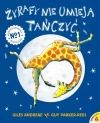 Żyrafy nie umieją tańczyć - zdjęcie