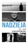 Nadzieja. Słowa na pożegnanie - zdjęcie