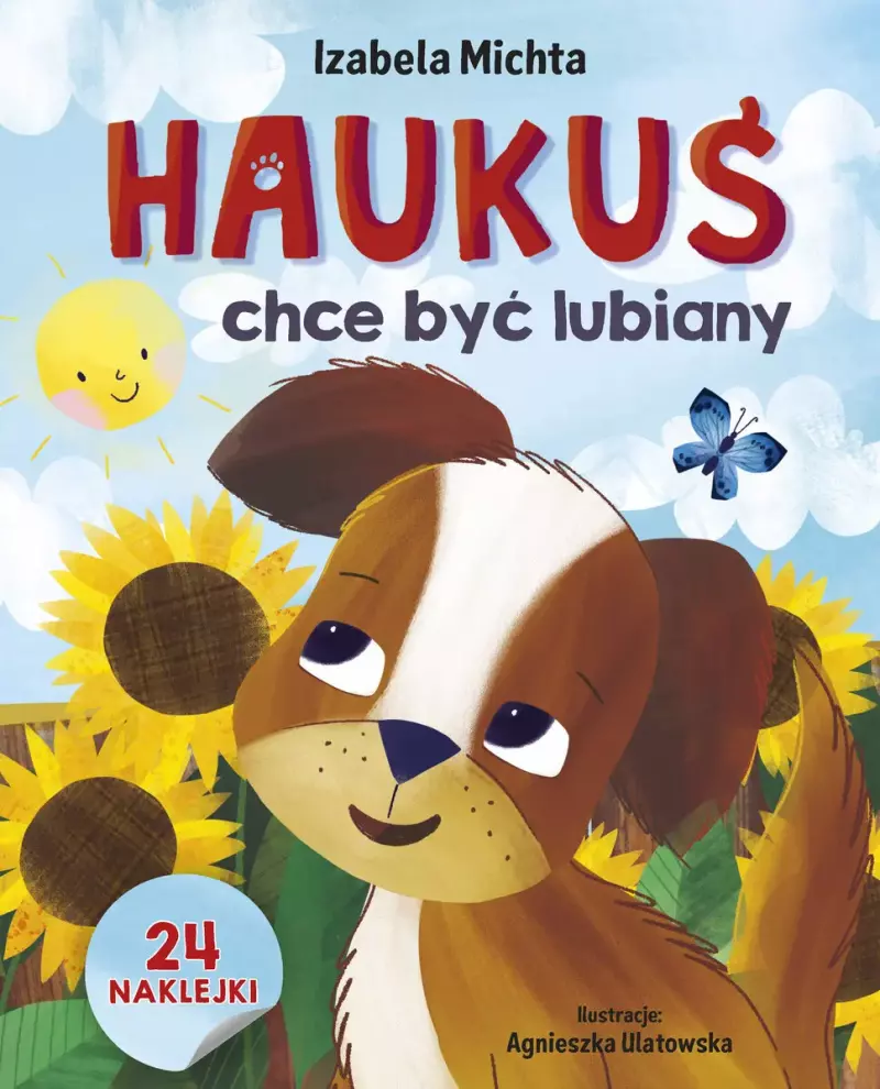 Haukuś chce być lubiany Haukuś chce być lubiany