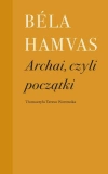 Archai, czyli początki - zdjęcie