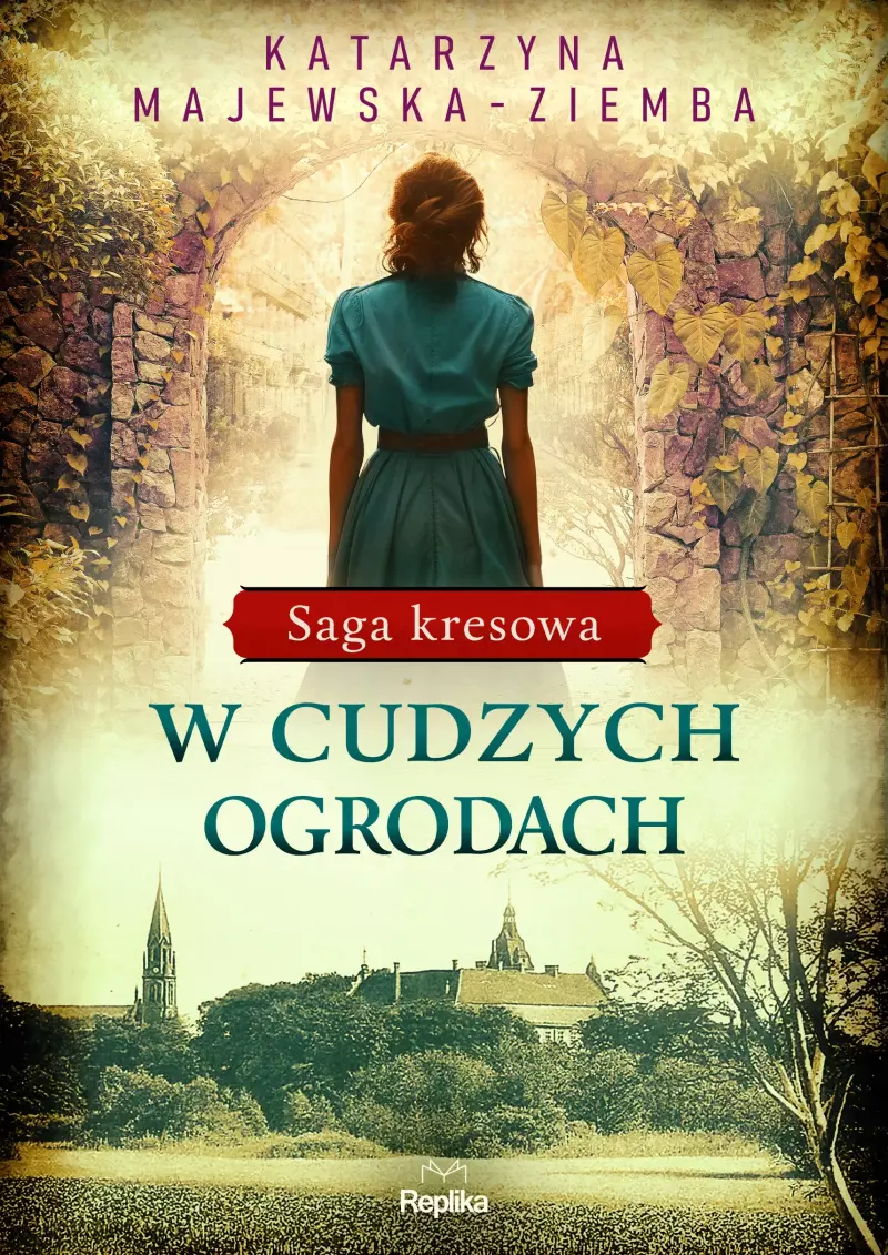 W cudzych ogrodach W cudzych ogrodach