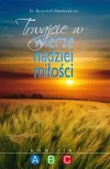 Trwajcie w wierze nadziei miłości - zdjęcie