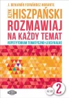 Język hiszpański Rozmawiaj na każdy temat 2 - zdjęcie
