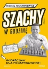 Szachy w godzinę. Podręcznik dla początkujących wyd. 2 - zdjęcie