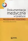 Dokumentacja medyczna w praktyce pielęgniarki i położnej - zdjęcie