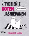 Tydzień z kotem jaśniepanem. Jaśniepamiętnik - zdjęcie