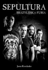 Sepultura. Brazylijska furia - zdjęcie
