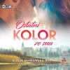 Ostatni kolor ze snu. Audiobook - zdjęcie