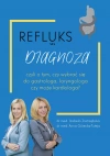 Refluks. Diagnoza, czyli o tym czy wybrać się do gastrologa, laryngologa czy kardiologa? - zdjęcie