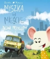 Myszka w mieście. Nowe przygody - zdjęcie